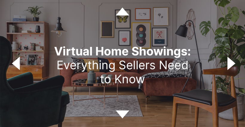 What Every Seller Needs to Know About Virtual Showings